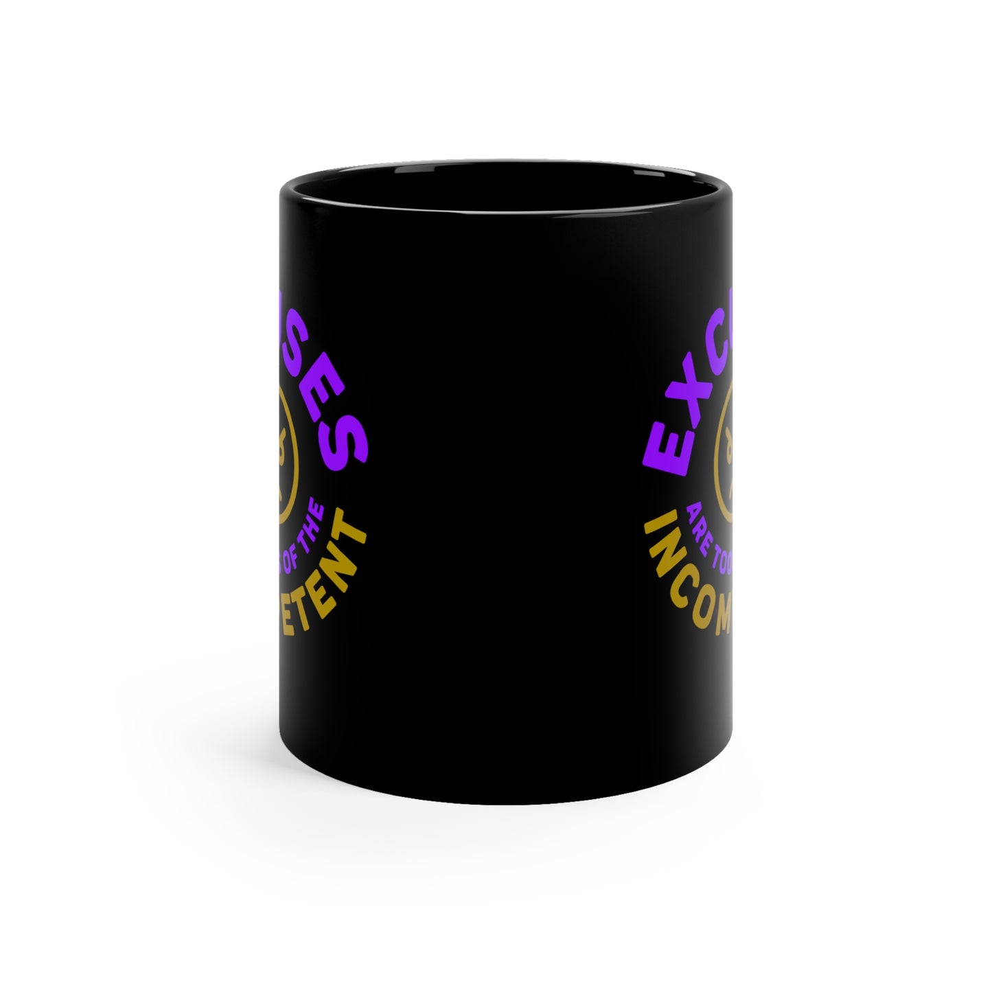 Excuses Mug - Purple + Old Gold on Black