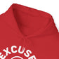 Excuses Hoodie | White on Red