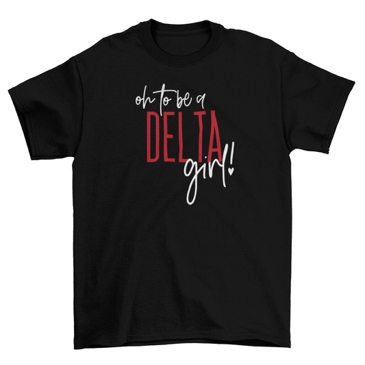 Delta Girl | Black T-Shirt